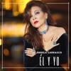 Angela Carrasco - Él y Yo