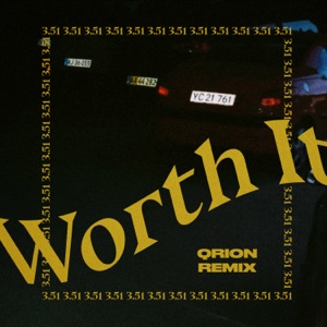 Worth It (Qrion Remix) - Single