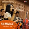 Sri Minggat - Single