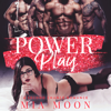 Power Play: A Reverse Harem Hockey Romance (Unabridged) - Mia Moon