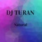 Extension - DJ Turan lyrics