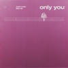 Only You - Single, 2018