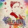 This is love - Single