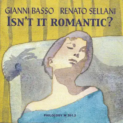 Isn't It Romantic? - Renato Sellani Isn't It Romantic? - Renato Sellani