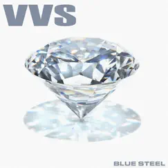 VVS - Single by BLUE STEEL album reviews, ratings, credits