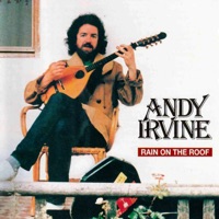 Rain On the Roof by Andy Irvine on Apple Music