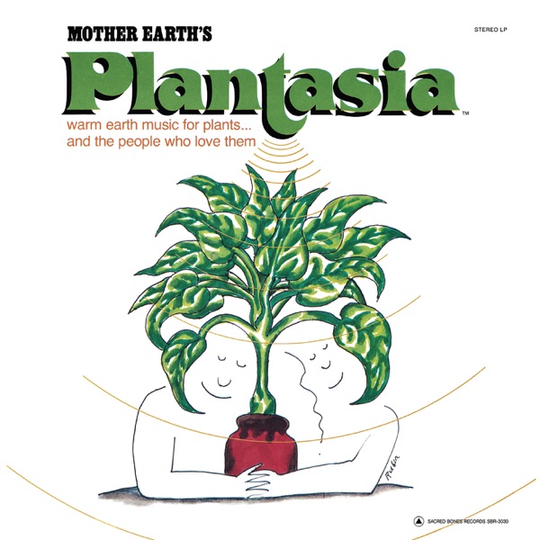 Mother Earth's Plantasia - Mort Garson