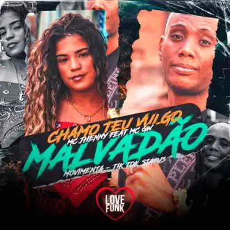 Chamo Teu Vulgo Malvadão by Mc jhenny, DJ Kosta 22 & MC GW song reviws