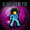 Al Baile Yo Me Pire - Single