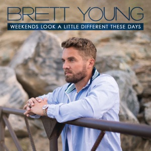 Brett Young - Weekends Look a Little Different These Days - Line Dance Music
