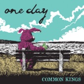 Common Kings - Today's a New Day (feat. ¡MAYDAY!)