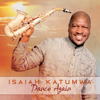 My Joy - Isaiah Katumwa