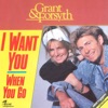 I Want You / When You Go - Single