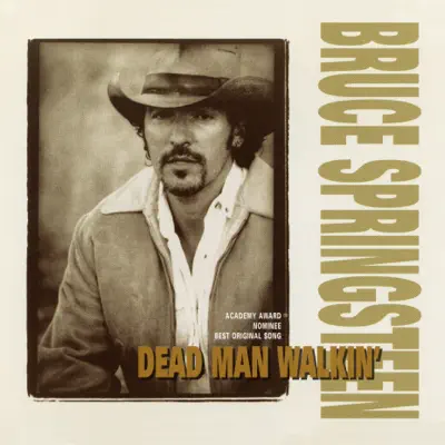 Dead Man Walkin' - Single - Bruce Springsteen