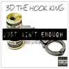 Just Ain't Enough (Free Bryan) - Single album lyrics, reviews, download