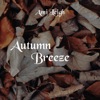 Autumn Breeze - Single