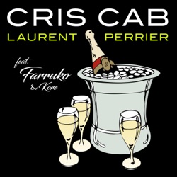 Cris Cab - Laurent Perrier (feat. Farruko & Kore)