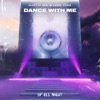 Dance with Me - Single, 2020