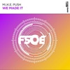 We Made It - Single