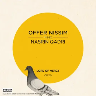 Lord of Mercy (feat. נסרין קדרי) - Single by Offer Nissim album reviews, ratings, credits