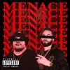 Menace - Single (feat. Just Juice) - Single album lyrics, reviews, download