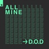 All Mine - Single, 2021