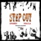Step Out (feat. Jokenzo & K Bayla) - Shake Nation lyrics