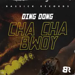 Cha Cha Bwoy Song Lyrics