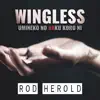 Wingless (From "Umineko No Naku Koro Ni") [2020 Remastered] - Single album lyrics, reviews, download