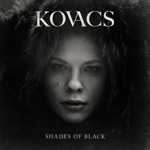 Kovacs - 50 Shades of Black