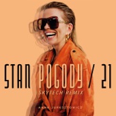 Stan Pogody / 21 (Skytech Remix) artwork