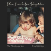 She's Somebody's Daughter (The Wedding Version) artwork