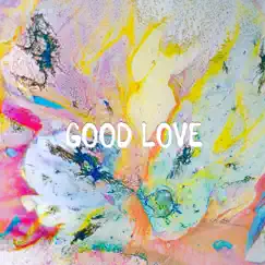 Good Love - Single by Jung Youth & Coney Island High album reviews, ratings, credits