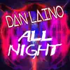 Stream & download All Night - Single