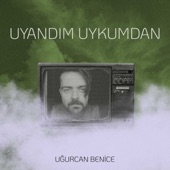 Uyandım Uykumdan artwork