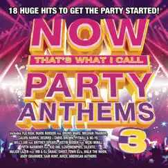 NOW That's What I Call PARTY ANTHEMS 3 by Various Artists album reviews, ratings, credits