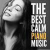 The Best Calm Piano Music - Piano Music, calm music & Piano Piano