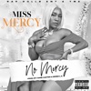 No Mercy - Single