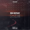 Show Me - Single