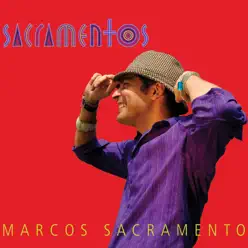 Sacramentos - Marcos Sacramento