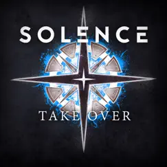Take Over - Single by Solence album reviews, ratings, credits