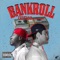 Bankroll (feat. Zay Styles) - Lvis300 lyrics