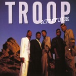 Troop - Spread My Wings