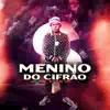 Menino do Cifrão - Single album lyrics, reviews, download