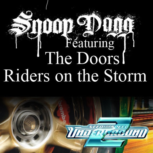 Riders On the Storm (feat. The Doors) [Fredwreck Remix] - Single - Snoop Dogg