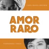 Amor Raro - Single, 2021