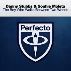 The Boy Who Walks Between Two Worlds - Single - Sophie Moleta The Boy Who Walks Between Two Worlds - Single - Sophie Moleta