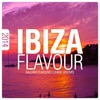 Ibiza Flavour 2014 - Balearic Flavoured Lounge Grooves