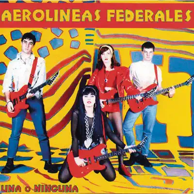 Una ó Ninguna - Aerolineas Federales