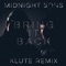 Bring It Back - Midnight Sons lyrics